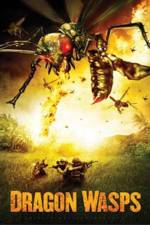 Watch Dragon Wasps Movie4k