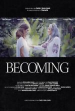 Watch Becoming (Short) Movie4k