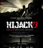 Watch Hijack '93 Movie4k