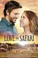 Watch Love on Safari Movie4k