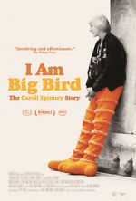 Watch I Am Big Bird: The Caroll Spinney Story Movie4k