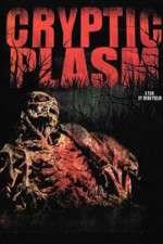 Watch Cryptic Plasm Movie4k