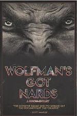 Watch Wolfman\'s Got Nards Movie4k