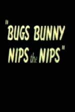 Watch Bugs Bunny Nips the Nips Movie4k