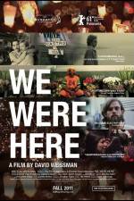 Watch We Were Here Movie4k