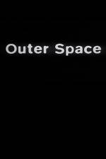 Watch Outer Space Movie4k