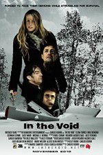 Watch In the Void Movie4k