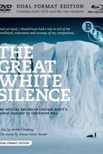 Watch The Great White Silence Movie4k