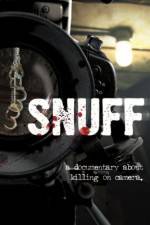 Watch Snuff: A Documentary About Killing on Camera Movie4k