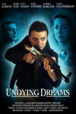 Watch Undying Dreams Movie4k