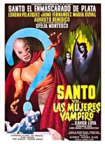 Watch Santo vs. the Vampire Women Movie4k