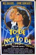 Watch To Be or Not to Be (1983) Movie4k