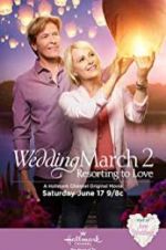 Watch Wedding March 2: Resorting to Love Movie4k