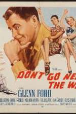 Watch Dont Go Near the Water Movie4k