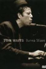 Watch Tom Waits - Burma Shave Movie4k