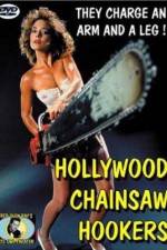 Watch Hollywood Chainsaw Hookers Movie4k