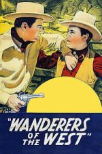 Watch Wanderers of the West Movie4k