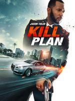 Watch Kill Plan Movie4k