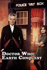 Watch Doctor Who: Earth Conquest - The World Tour Movie4k
