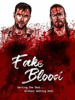 Watch Fake Blood Movie4k