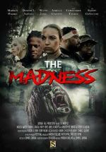 Watch The Madness Movie4k