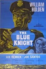 Watch The Blue Knight Movie4k