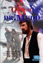 Watch The Ordeal of Dr. Mudd Movie4k