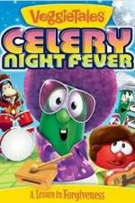 Watch VeggieTales: Celery Night Fever Movie4k