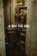 Watch A Box for Rob Movie4k