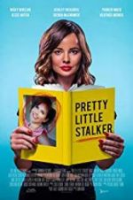 Watch Pretty Little Stalker Movie4k