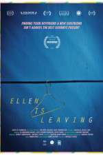 Watch Ellen Is Leaving Movie4k