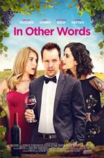 Watch In Other Words Movie4k