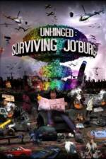 Watch Unhinged Surviving Joburg Movie4k