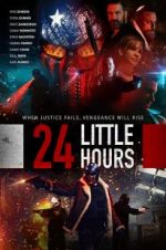 Watch 24 Little Hours Movie4k