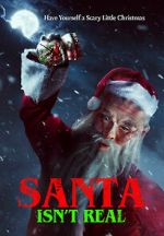 Watch Santa Isn\'t Real Movie4k