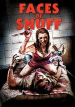 Watch Shane Ryan's Faces of Snuff Movie4k