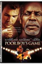 Watch Poor Boy's Game Movie4k