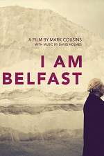 Watch I Am Belfast Movie4k