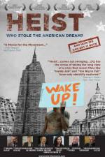 Watch Heist Who Stole the American Dream Movie4k