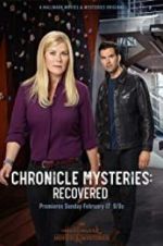 Watch Chronicle Mysteries: Recovered Movie4k