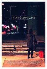 Watch Past Present Future Movie4k