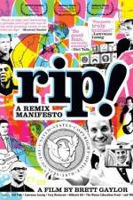 Watch RiP A Remix Manifesto Movie4k