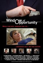 Watch Window of Opportunity Movie4k