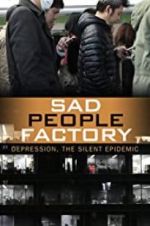 Watch Sad People Factory Movie4k
