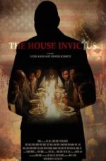 Watch The House Invictus Movie4k