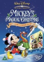 Watch Mickey\'s Magical Christmas: Snowed in at the House of Mouse Movie4k