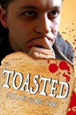 Watch Toasted Movie4k