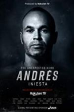 Watch Andrs Iniesta: The Unexpected Hero Movie4k