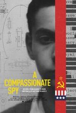 Watch A Compassionate Spy Movie4k