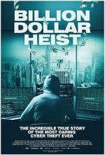 Watch Billion Dollar Heist Movie4k